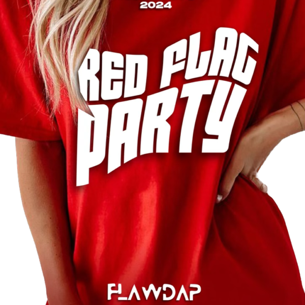 Friday  November 1, 2024: Red Flag T-Shirt Night