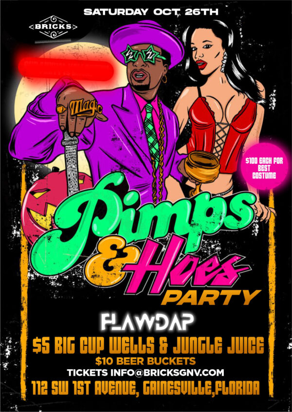 Saturday October 26, 2024: Pimps & Hoes Party
