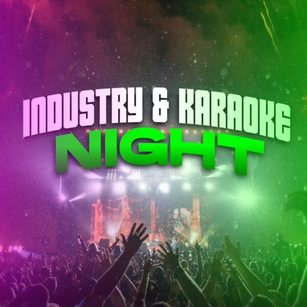 Industry & Karaoke Night